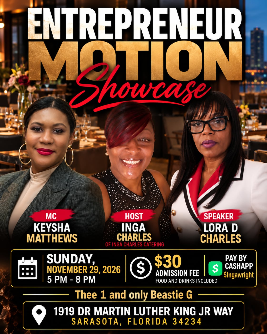 Entrepreneur Motion Showcase flyer with MC Keysha Matthews, host Inga Charles, speaker Lora D Charles, and event details